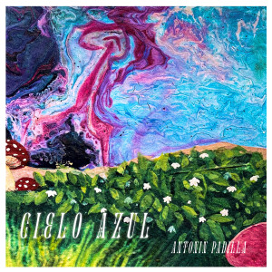 Antonin Padilla的專輯Cielo Azul