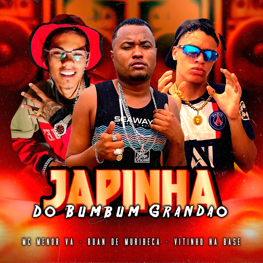 Japinha do Bumbum Grandão (Explicit)