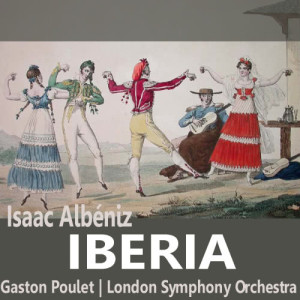 收聽Gaston Poulet的Iberia: I. Evocation歌詞歌曲