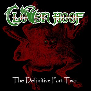Cloven Hoof的專輯The Definitive, Pt. 2