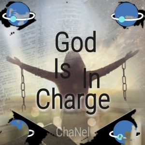 Chanel的專輯God Is In Charge