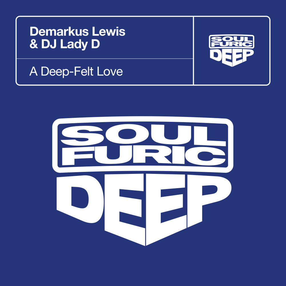 A Deep-Felt Love (Extended Mix)