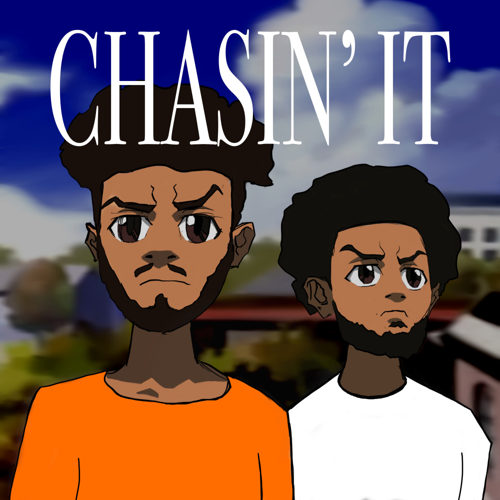 Chasin' It (Explicit)