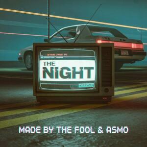 ดาวน์โหลดและฟังเพลง The Night (feat. The Fool) (Explicit) พร้อมเนื้อเพลงจาก Asmo999