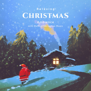 Album 圣诞气氛 钢琴纯音乐 圣诞节歌曲 oleh 钢琴放松轻听贵族音乐