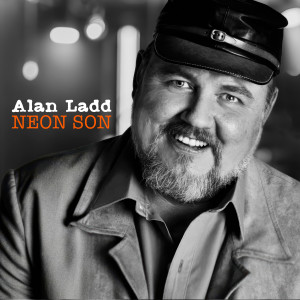 Alan Ladd的專輯Neon Son