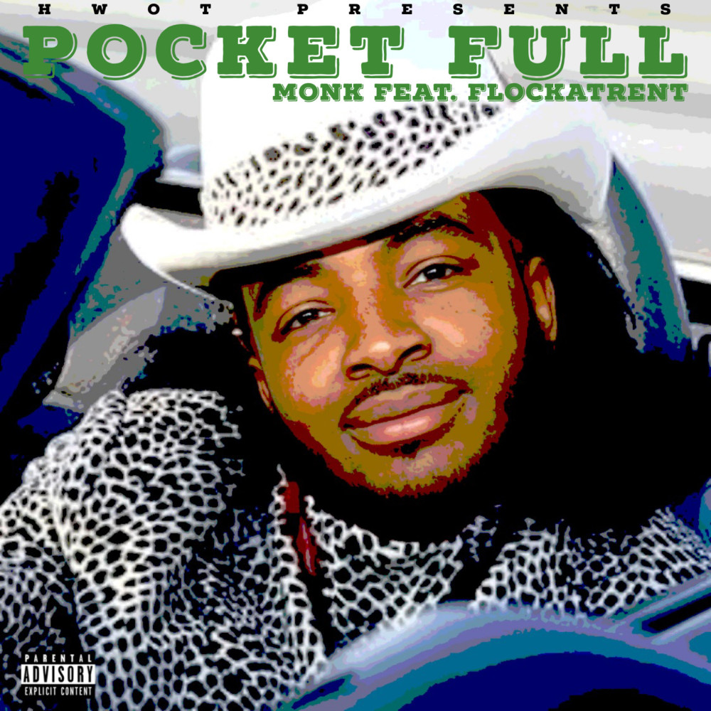 Pocket Full (Explicit)