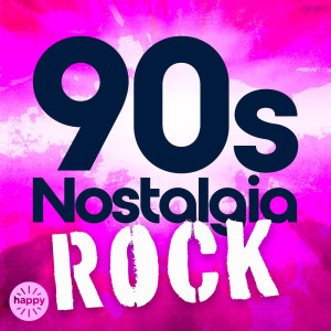 90s Nostalgia - Rock Edition dari Various Artists