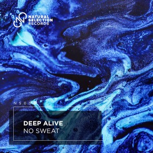 Deep Alive的專輯No Sweat