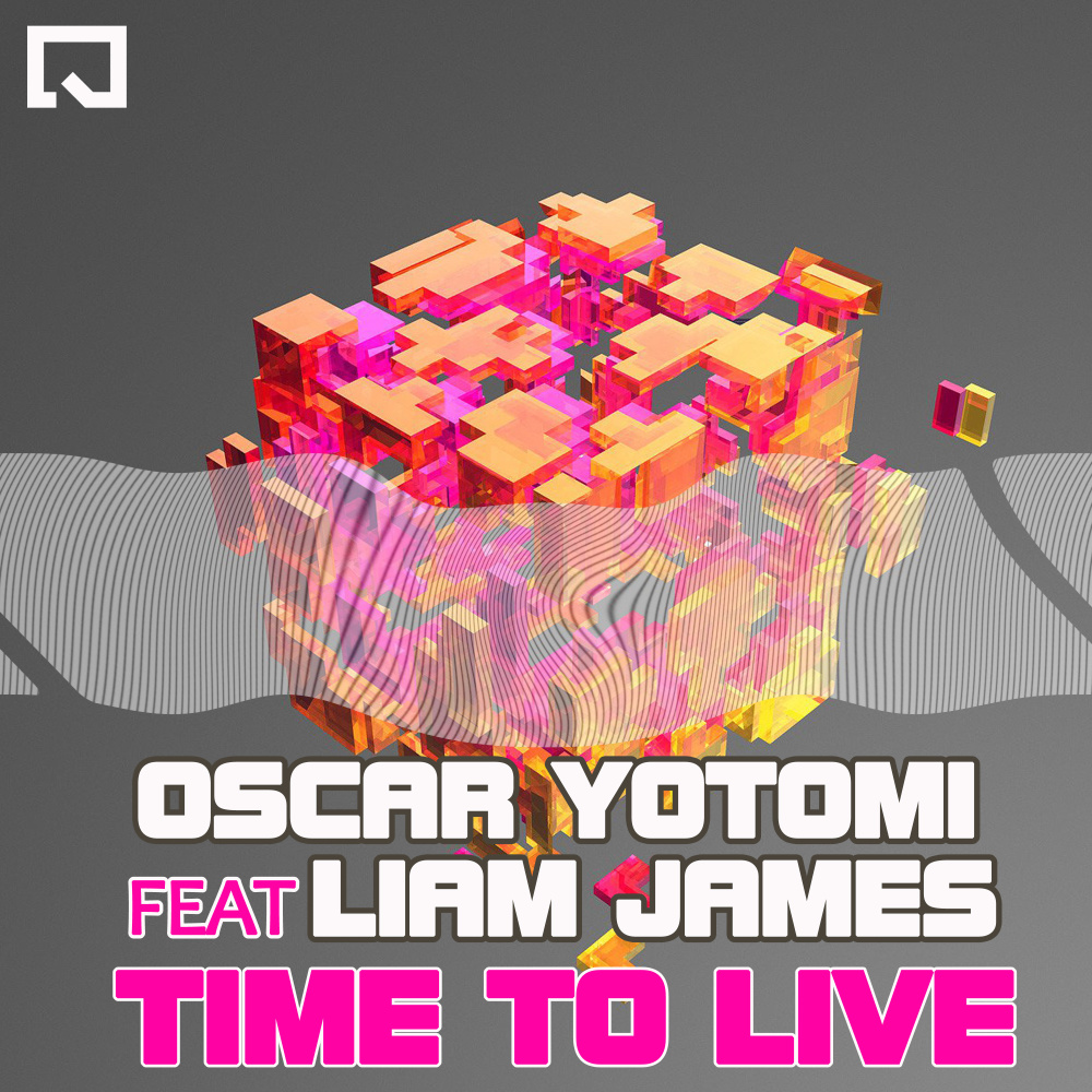 Time to Live (Original Mix)