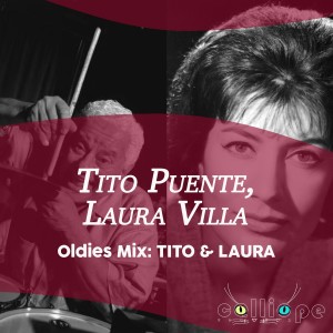อัลบัม Oldies Mix: Tito & Laura ศิลปิน Laura Villa