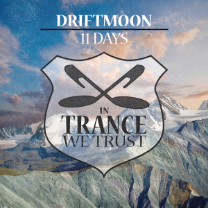 ดาวน์โหลดและฟังเพลง 11 Days (其他) พร้อมเนื้อเพลงจาก Driftmoon