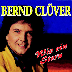 Album Wie ein Stern from Bernd Clüver