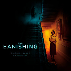 อัลบัม The Banishing (Original Score) ศิลปิน Toydrum