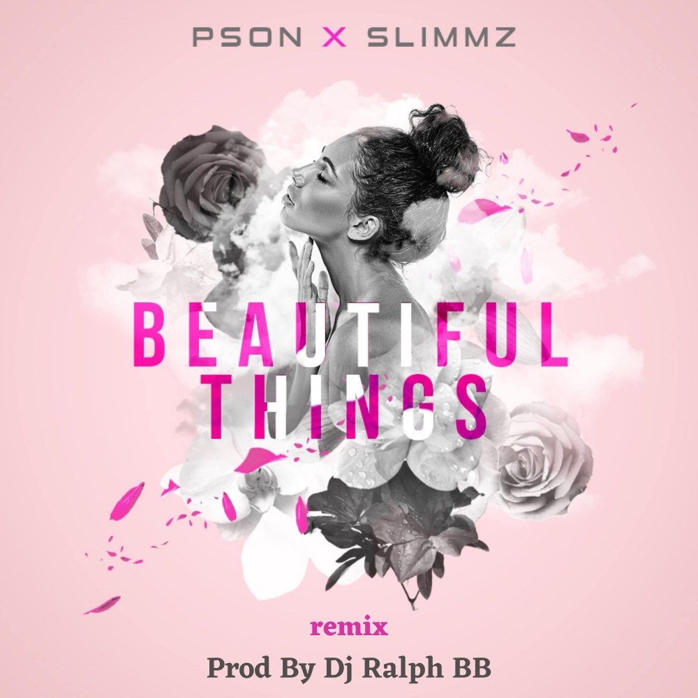 Beautiful Things (Remix)