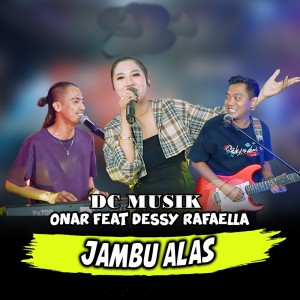 Dengarkan lagu Jambu Alas nyanyian Onar dengan lirik