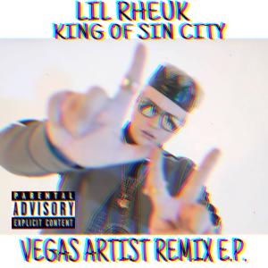 KING OF SIN CITY (VEGAS ARTIST REMIX EP) [Explicit]
