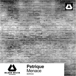 Petrique的專輯Menace