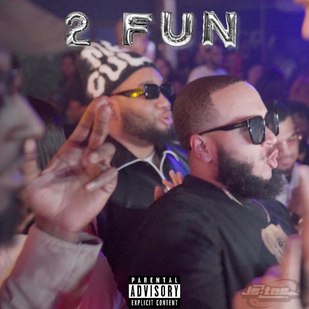 2 Fun (Explicit)