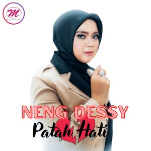 Album Patah Hati from Neng Dessy