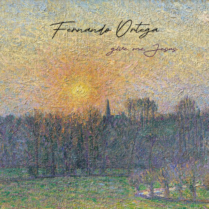 Album Give Me Jesus from Fernando Ortega