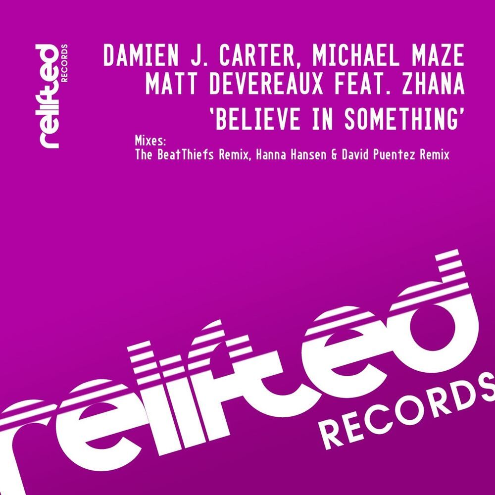 Believe in Something (The BeatThiefs Remix)