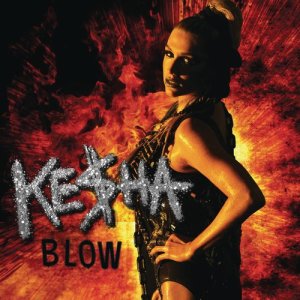 ดาวน์โหลดและฟังเพลง Blow (Cirkut Remix) พร้อมเนื้อเพลงจาก Ke$ha