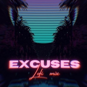 Listen to Excuses Lofi Mix song with lyrics from FIREBOY