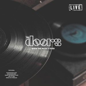 Dengarkan Break On Through (Live) lagu dari The Doors dengan lirik