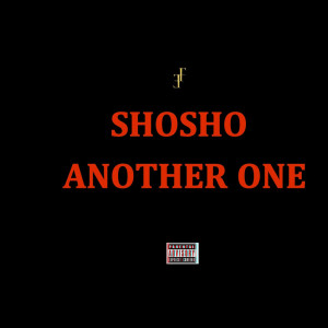 Album Another One (Explicit) from Shosho