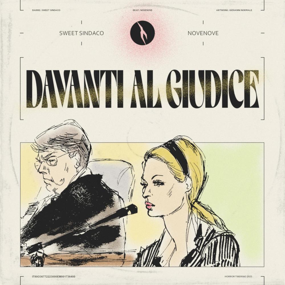 Davanti al Giudice (feat. Sweet Sindaco) (Explicit)