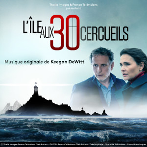 Album L'île aux trente cercueils (Bande originale de la série) oleh Keegan DeWitt