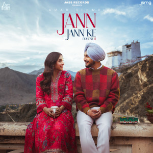 Listen to Jaan Jaan Ke song with lyrics from Amar Sehmbi