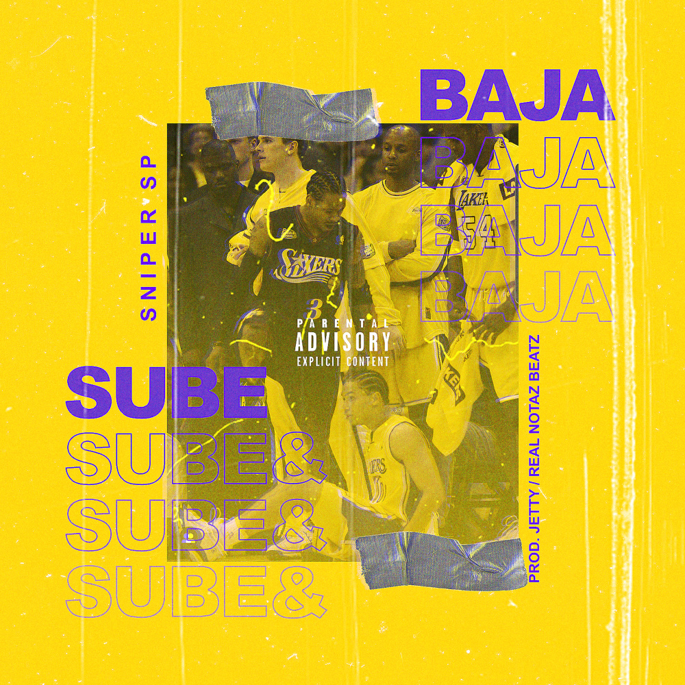 Sube & Baja (Explicit)