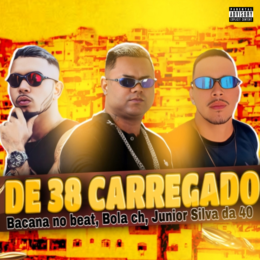 De 38 Carregado (Explicit)
