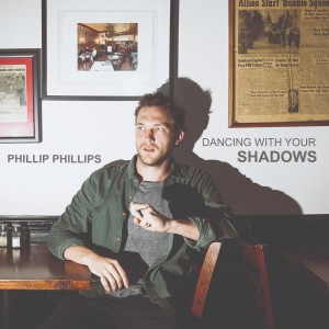 Phillip Phillips的專輯Dancing With Your Shadows