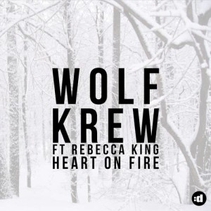 收聽Wolf Krew的Heart On Fire歌詞歌曲