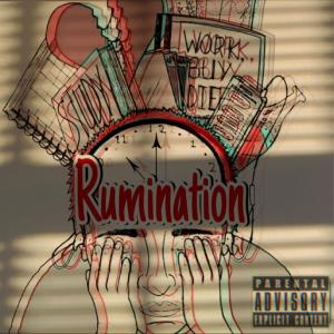 收聽Atown的Rumination (Explicit)歌詞歌曲