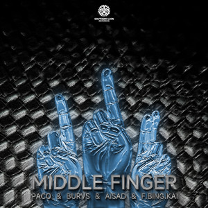 ดาวน์โหลดและฟังเพลง MIDDLE FINGER พร้อมเนื้อเพลงจาก PACO