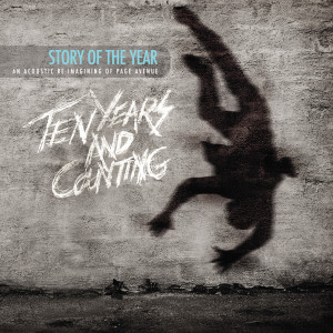 Dengarkan lagu Until the Day I Die (10 Year Version) nyanyian Story Of The Year dengan lirik