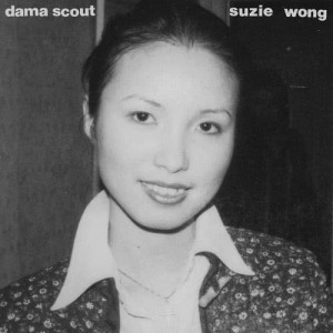 ดาวน์โหลดและฟังเพลง Suzie Wong พร้อมเนื้อเพลงจาก Dama Scout