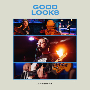 Good Looks on Audiotree Live dari Good Looks