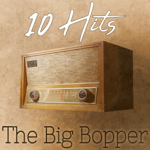 收聽Big Bopper的White Lightning (Remastered 2014)歌詞歌曲