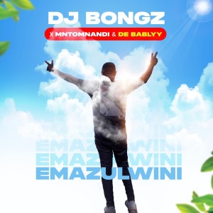 Album Emazulwini from DJ Bongz