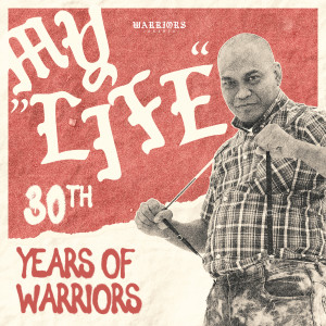 Listen to My Life (30th Years of Warriors) song with lyrics from The End
