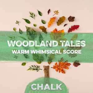 Album Woodland Tales - Warm Whimsical Score from Nicholas John Harvey