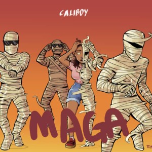 收聽Caliboy的Maga (Explicit)歌詞歌曲