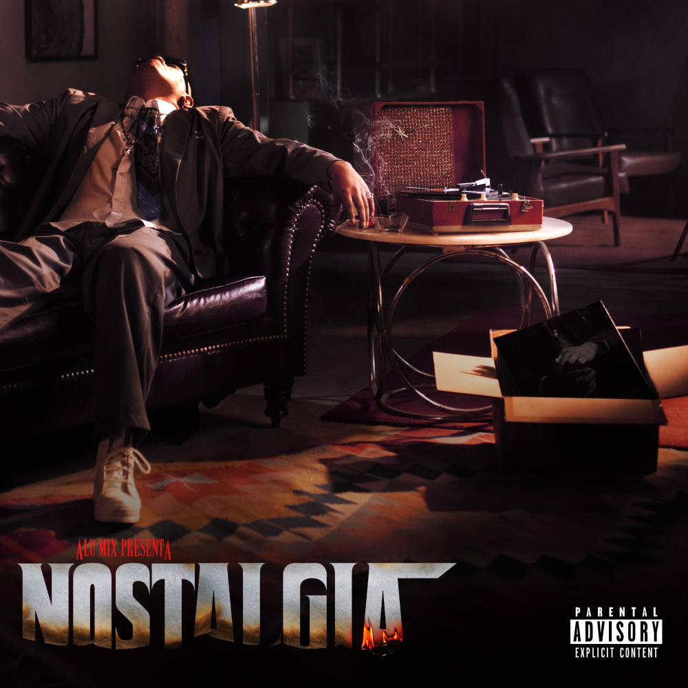 Nostalgia .0001 Hacerte De Todo (feat. DimeloooLexx) (Explicit)