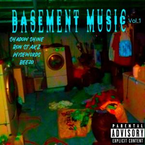 อัลบัม Basement Music, Vol. 1 (Explicit) ศิลปิน Shadow SHINE