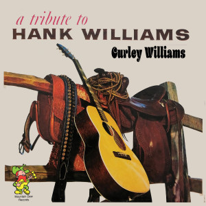 Curley Williams的專輯Tribute To Hank Williams